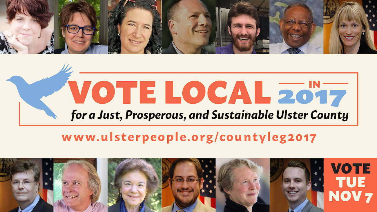 Vote Local for a Just, Prosperous, & Sustainable Ulster County